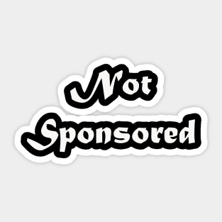 Not Sponsored Sticker